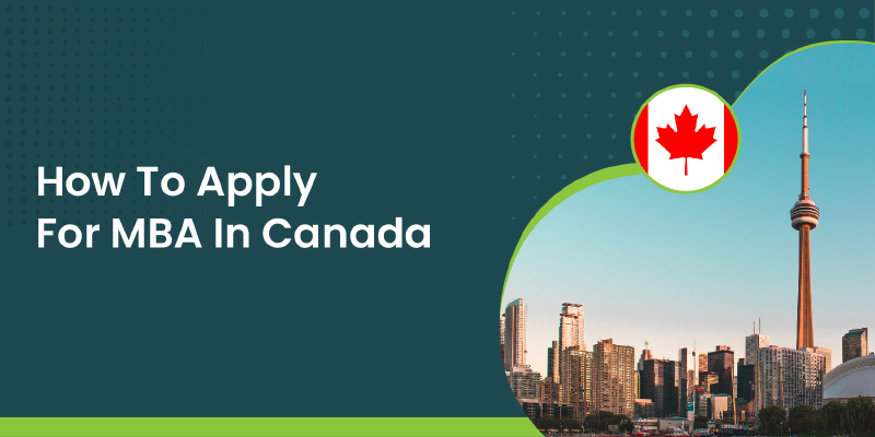 How to Apply For MBA in Canad